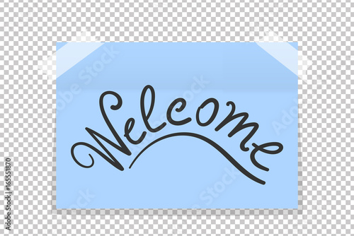 Hand drawn Welcome on blue office paper sticker with shadow isolated. Vector illustration