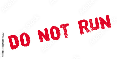 Do Not Run rubber stamp. Grunge design with dust scratches. Effects can be easily removed for a clean, crisp look. Color is easily changed.