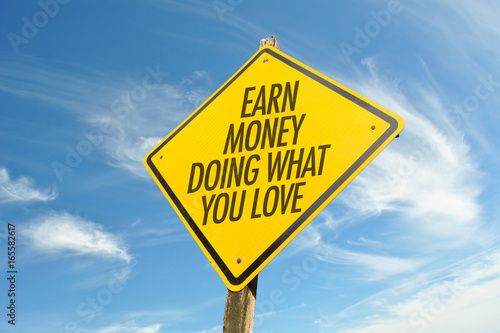 Earn Money Doing What You Love