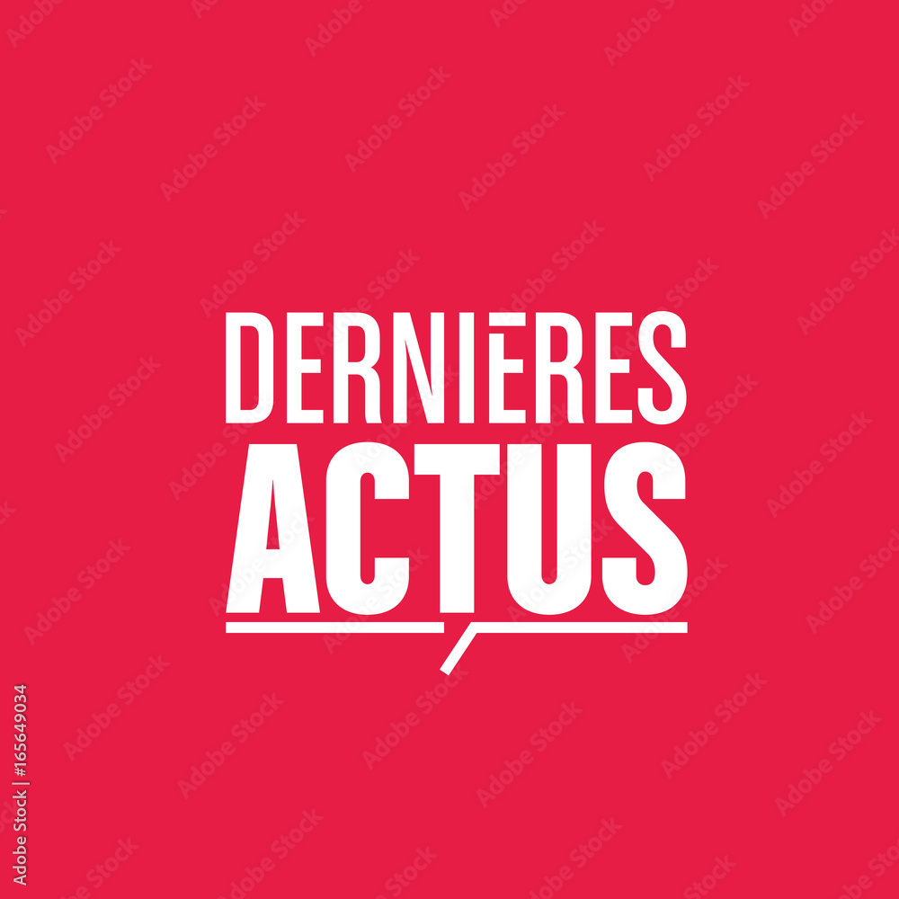 dernières actus