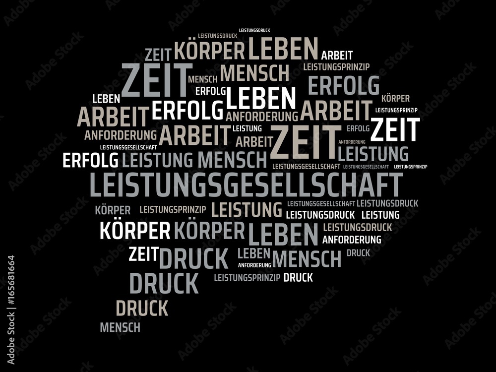LEISTUNGSGESELLSCHAFT - Bilder mit Wörtern aus dem Bereich Leistungsgesellschaft, Wort, Bild, Illustration LEISTUNGSGESELLSCHAFT - Bilder mit Wörtern aus dem Bereich Leistungsgesellschaft, Wort, Bild, Illustration