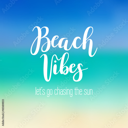 Beach vibes calligraphy