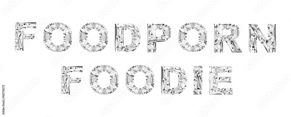 Obraz premium Words FOODPORN an FOODIE made of cutlery on white background. Creative design