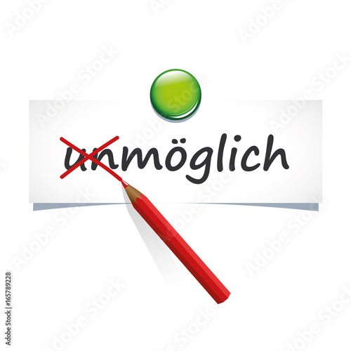 aus unmöglich möglich machen zettel mit magnet