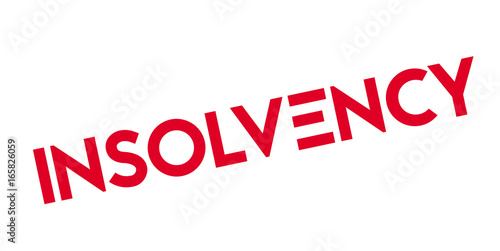 Insolvency rubber stamp. Grunge design with dust scratches. Effects can be easily removed for a clean, crisp look. Color is easily changed.