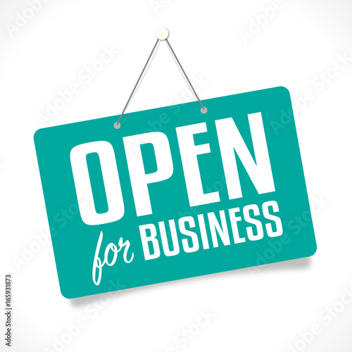 Open for business