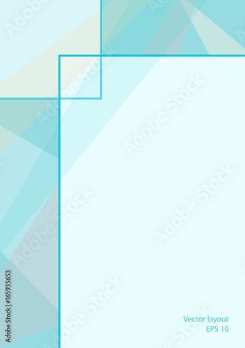 Cover layout design. Abstract geometric background with text place. Technology aquamarine template: magazine, brochure, leaflet, booklet, prospectus, annual report, poster, flyer. EPS10 vector, A4