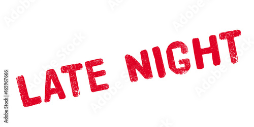 Late Night rubber stamp. Grunge design with dust scratches. Effects can be easily removed for a clean, crisp look. Color is easily changed.