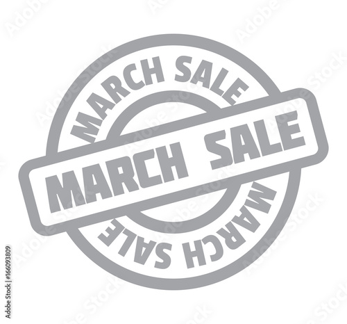 March Sale rubber stamp. Grunge design with dust scratches. Effects can be easily removed for a clean, crisp look. Color is easily changed.