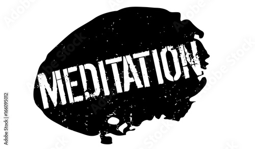 Meditation rubber stamp. Grunge design with dust scratches. Effects can be easily removed for a clean, crisp look. Color is easily changed.