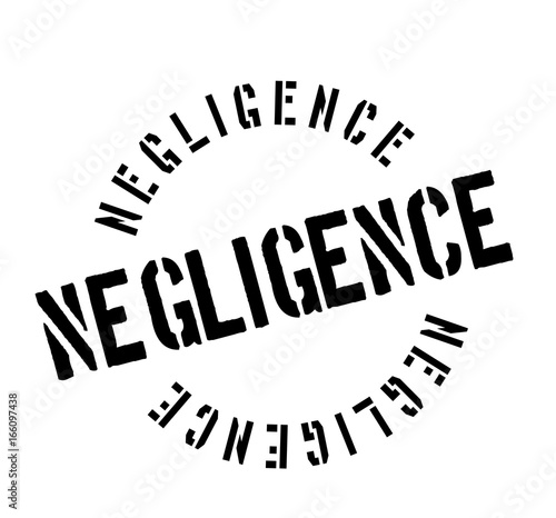 Negligence rubber stamp. Grunge design with dust scratches. Effects can be easily removed for a clean, crisp look. Color is easily changed.