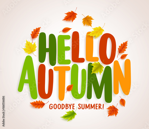 Hello autumn vector banner design with colorful maple leaves elements and text greetings for fall season. Vector illustration.
