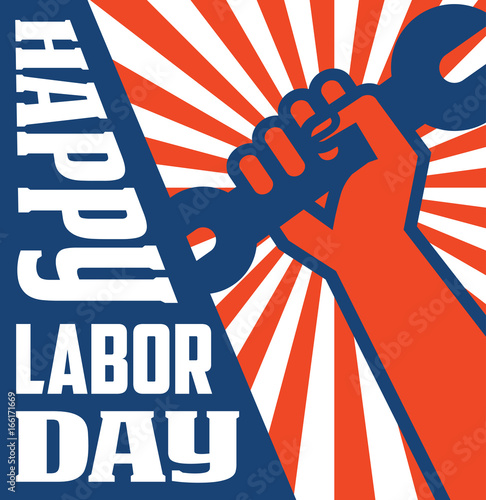 retro labor day poster banner design with strong worker fist holding up wrench. 