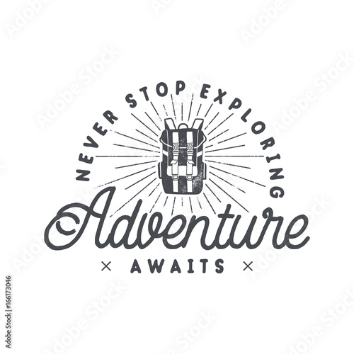 Vintage hand drawn backpacking badge and emblem. Hiking label. Outdoor adventure inspirational logo. Typography retro style. Motivational quote for prints, t shirts. Stock vector.