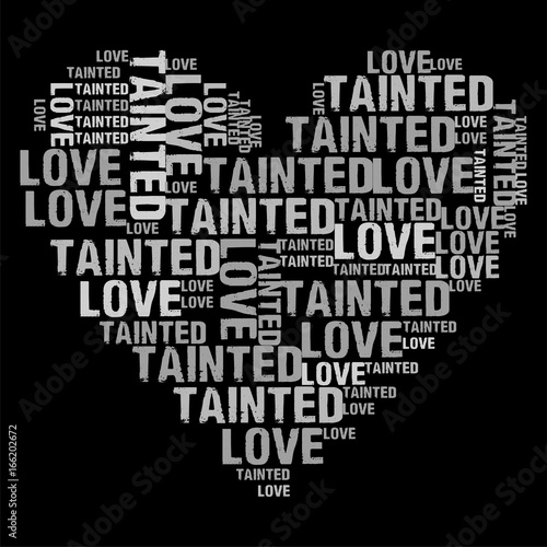 Foto Tainted Love Black BG