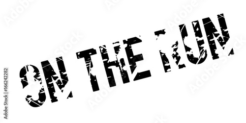 On The Run rubber stamp. Grunge design with dust scratches. Effects can be easily removed for a clean, crisp look. Color is easily changed.