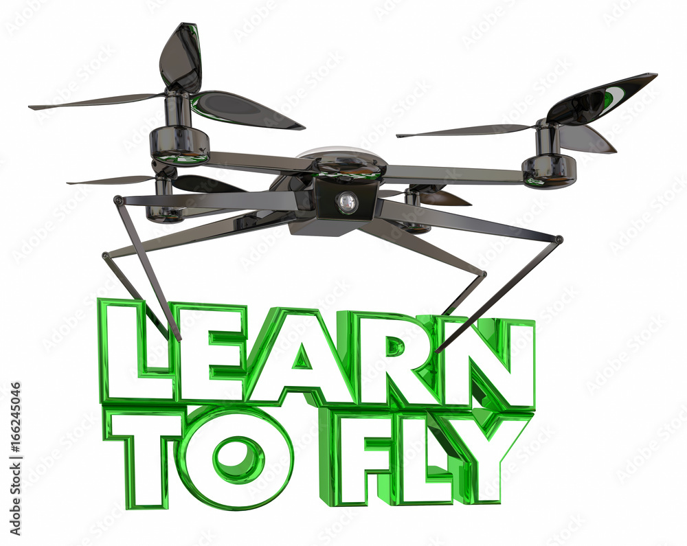 Learn to Fly School Lesson Drone Flying Carrying Words 3d Illustration  Stock Photo | Adobe Stock