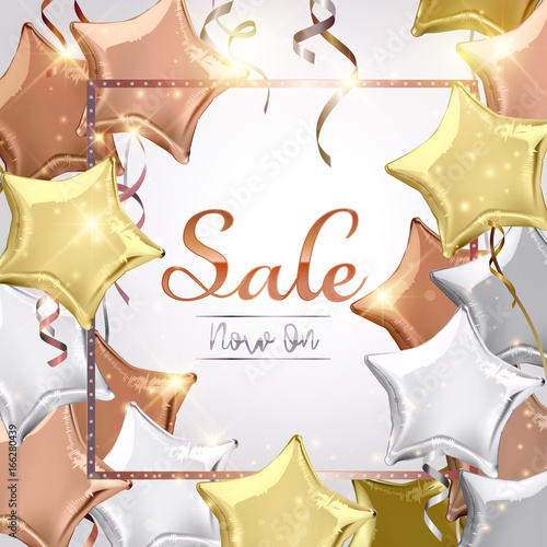 Sale Now On on background with silver, rose gold (bronze) and gold star shaped balloons. Vector illustration.Wallpaper.flyers, invitation, posters, brochure, banners