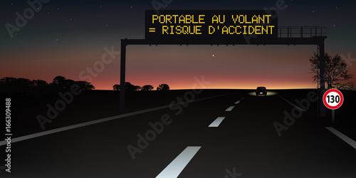 autoroute - signalisation routière - panneau - portable au volant - sécurité routière