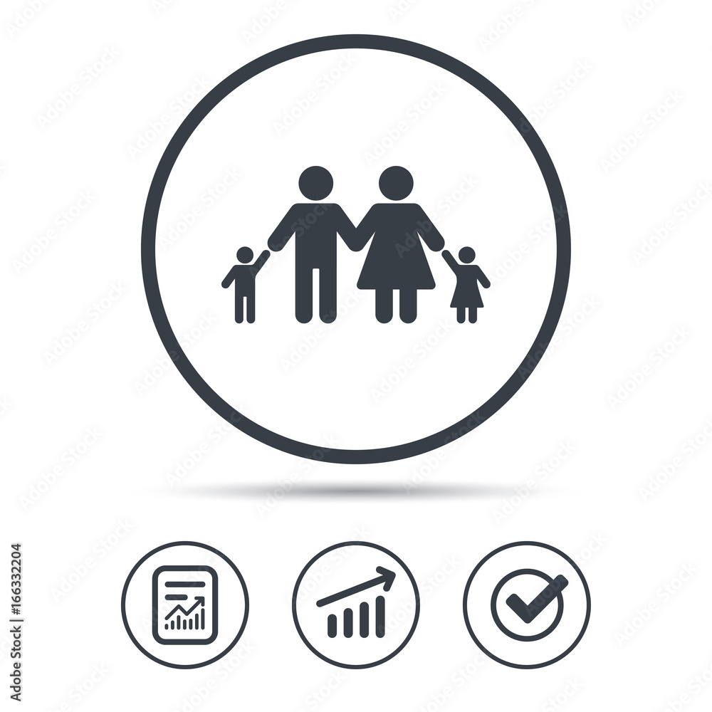 Family icon. Father, mother and child symbol. Report document, Graph chart and Check signs. Circle web buttons. Vector