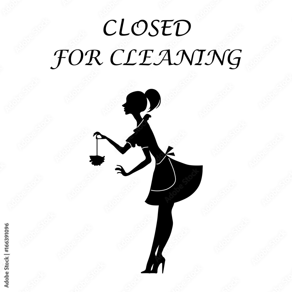 Obraz Vector silhouette of a cleaning lady with feather duster and text CLOSED FOR CLEANING