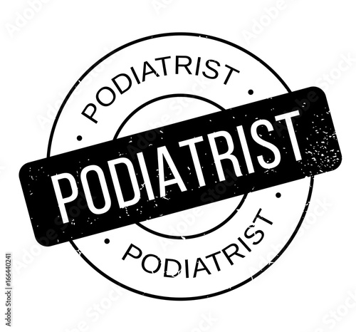 Podiatrist rubber stamp. Grunge design with dust scratches. Effects can be easily removed for a clean, crisp look. Color is easily changed.