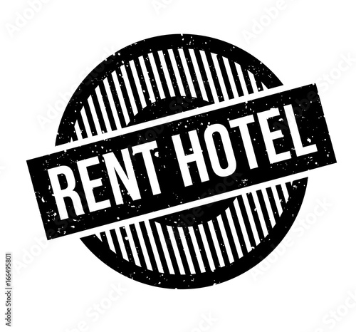 Rent Hotel rubber stamp. Grunge design with dust scratches. Effects can be easily removed for a clean, crisp look. Color is easily changed.