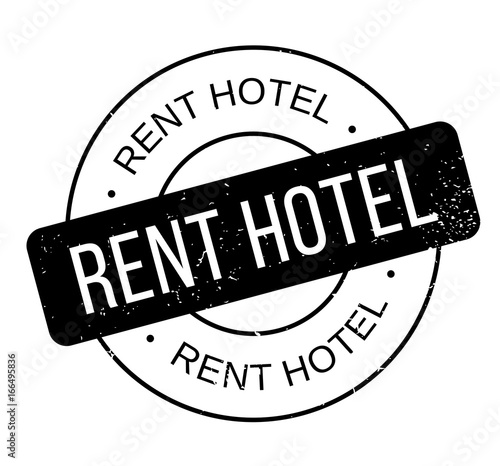 Rent Hotel rubber stamp. Grunge design with dust scratches. Effects can be easily removed for a clean, crisp look. Color is easily changed.