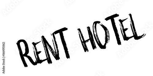 Rent Hotel rubber stamp. Grunge design with dust scratches. Effects can be easily removed for a clean, crisp look. Color is easily changed.