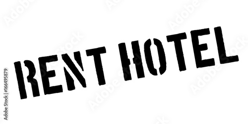 Rent Hotel rubber stamp. Grunge design with dust scratches. Effects can be easily removed for a clean, crisp look. Color is easily changed.