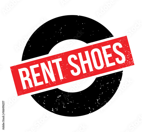 Rent Shoes rubber stamp. Grunge design with dust scratches. Effects can be easily removed for a clean, crisp look. Color is easily changed.