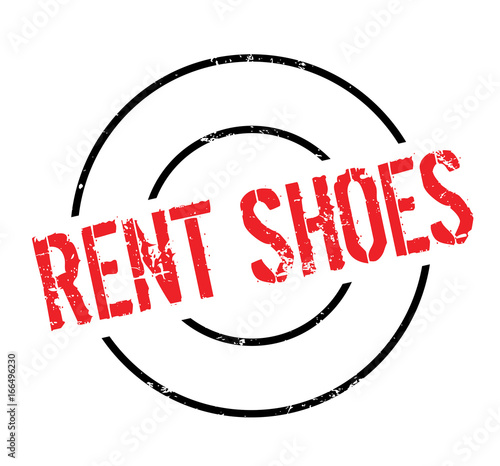 Rent Shoes rubber stamp. Grunge design with dust scratches. Effects can be easily removed for a clean, crisp look. Color is easily changed.