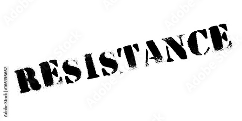 Resistance rubber stamp. Grunge design with dust scratches. Effects can be easily removed for a clean, crisp look. Color is easily changed.