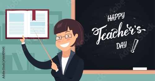 Happy Teacher's Day. A kind teacher stands at the blackboard with pointing stick and book. Vector illustration photo