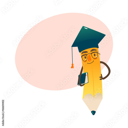 Vector cartoon humanized pencil with arms and face emotions, keeping book in hands in glasses and academic cap. Flat isolated illustration on a white background with speech bubble