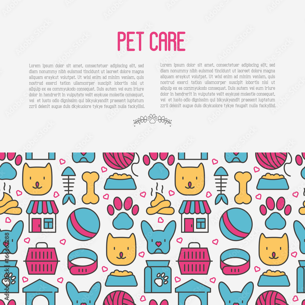 Fototapeta premium Pet care concept with thin line icons of dog, cat, accessories, food, toys. Vector illustration for banner or web page for vet clinic, pet shop or shelter.