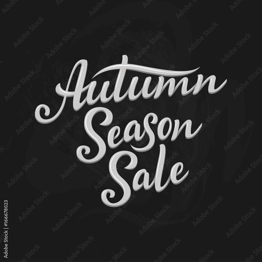 Autumn Season Sale, hand written lettering illustration. Autumn vector template for your design - cards, prints, banners, posters and more.