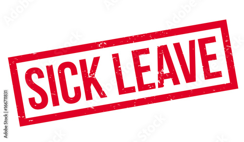 Sick Leave rubber stamp. Grunge design with dust scratches. Effects can be easily removed for a clean, crisp look. Color is easily changed.