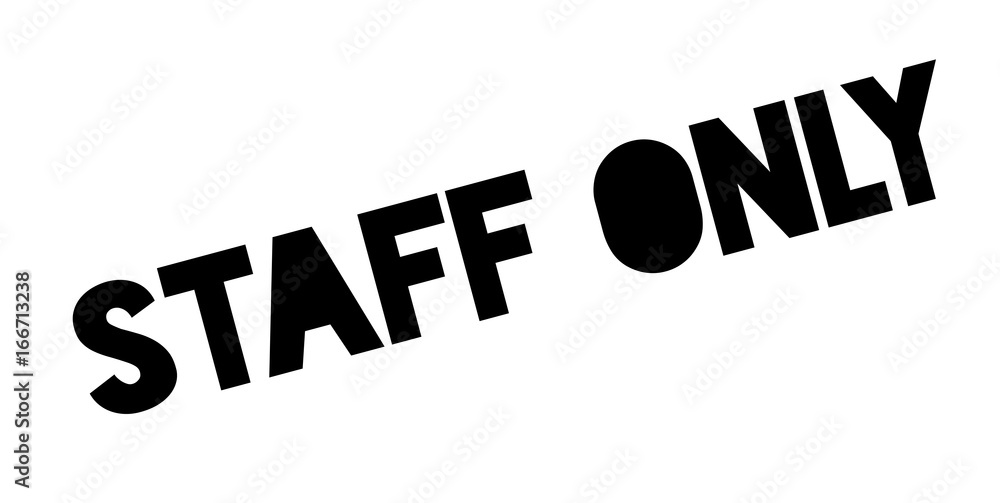 Staff Only rubber stamp. Grunge design with dust scratches. Effects can be easily removed for a clean, crisp look. Color is easily changed. Staff Only rubber stamp. Grunge design with dust scratches. Effects can be easily removed for a clean, crisp look. Color is easily changed.