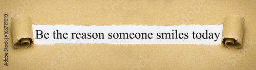 Εκτύπωση καμβά Be the reason someone smiles today