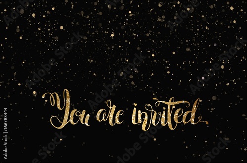 You are invited gold glittering lettering design with  stars pattern on black background. Vector illustration 