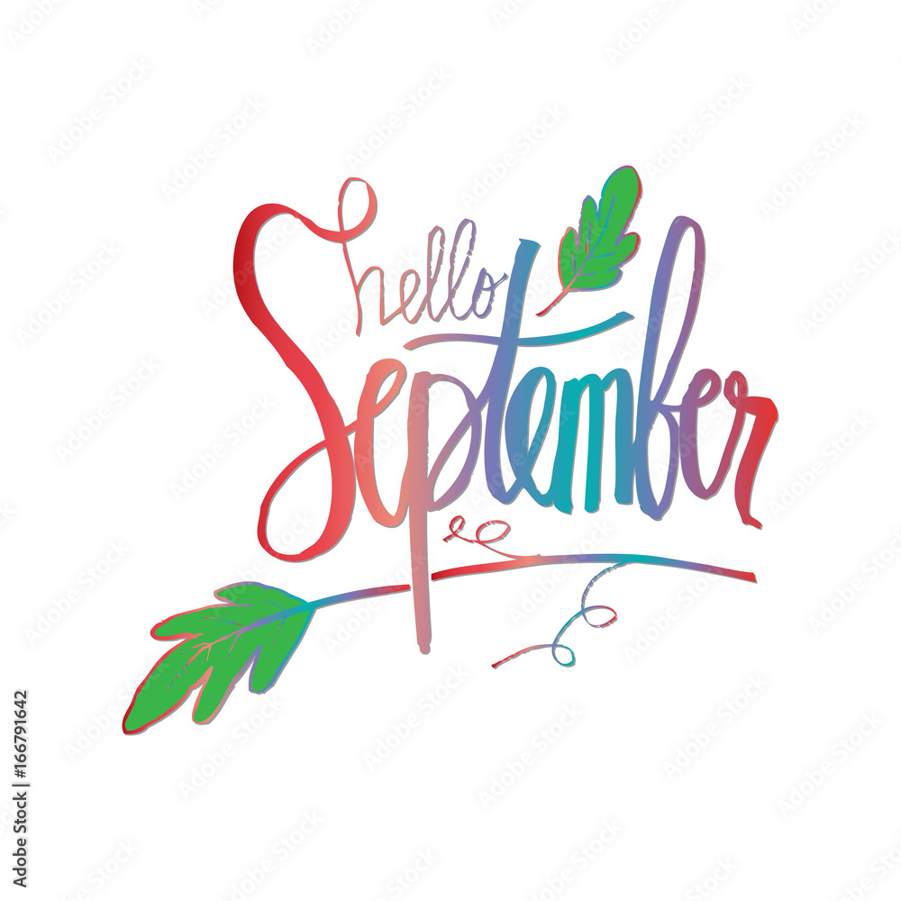 Hello September hand lettering calligraphy Hello September hand lettering calligraphy