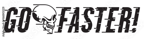 Go Faster Retro Design with Skull and Speed Lines
Vintage style vector hot rod, motorcycle, car design with custom speed line typography.