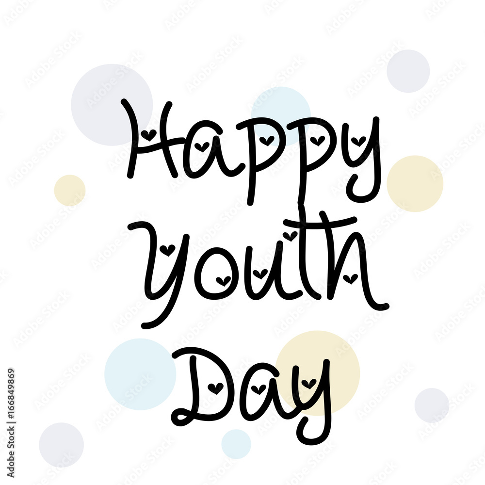 Fototapeta premium International Youth Day.