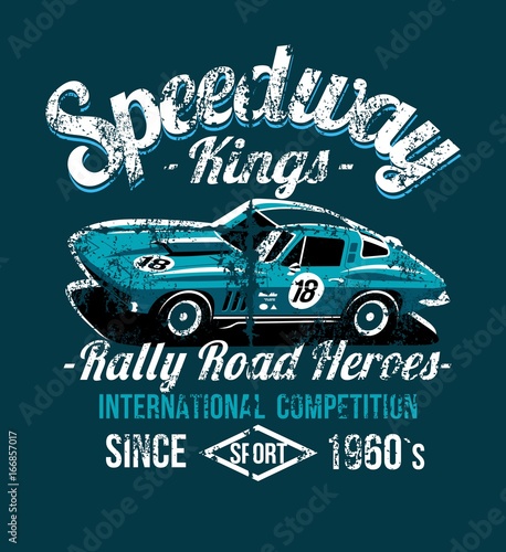 Grunge Racing Car on circuit ring race classic wear t-shirts print.