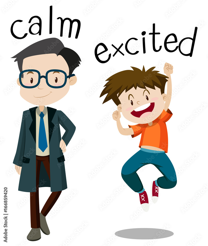 Opposite wordcard for calm and excited Opposite wordcard for calm and excited