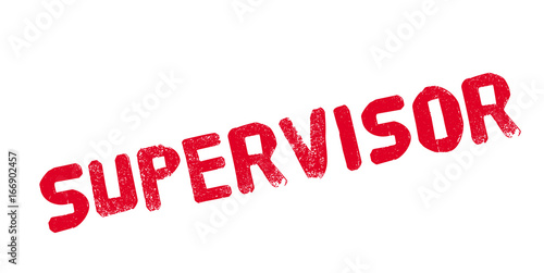 Supervisor rubber stamp. Grunge design with dust scratches. Effects can be easily removed for a clean, crisp look. Color is easily changed.