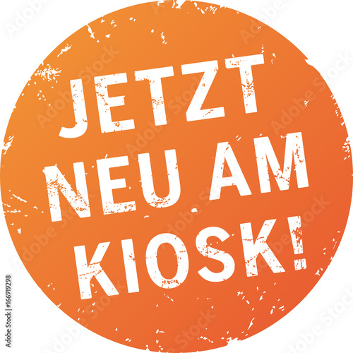 oranger Button Neu am Kiosk