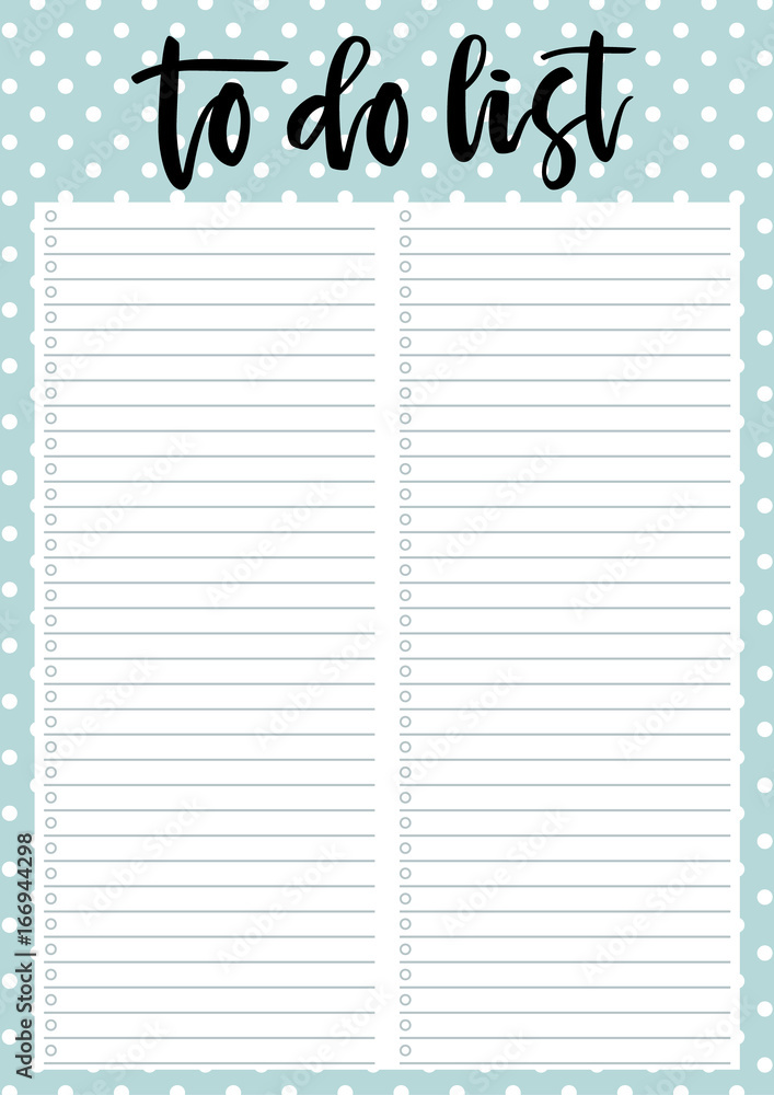 Cute A4 template for To Do List with lettering and decorative dotted blue  background. Organizer with lined page and check boxes. Trendy  self-organization concept for 2017 with graphic design elements. Stock  Vector