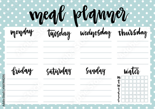 Cute A4 template for weekly and daily meal planner with lettering and dotted blue background. Organizer and water check list. Trendy self-organization concept for 2017 with graphic design elements.